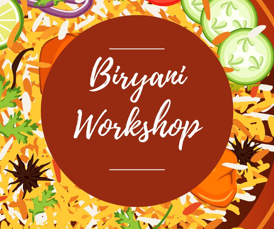 Sat, Oct 11: Biryani Workshop, 5-8:30pm