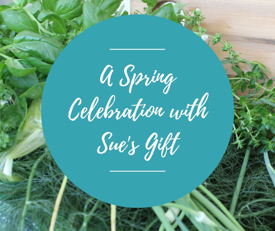 Tues, April 14: A Spring Celebration with Sue's Gift, 6pm-8:30pm