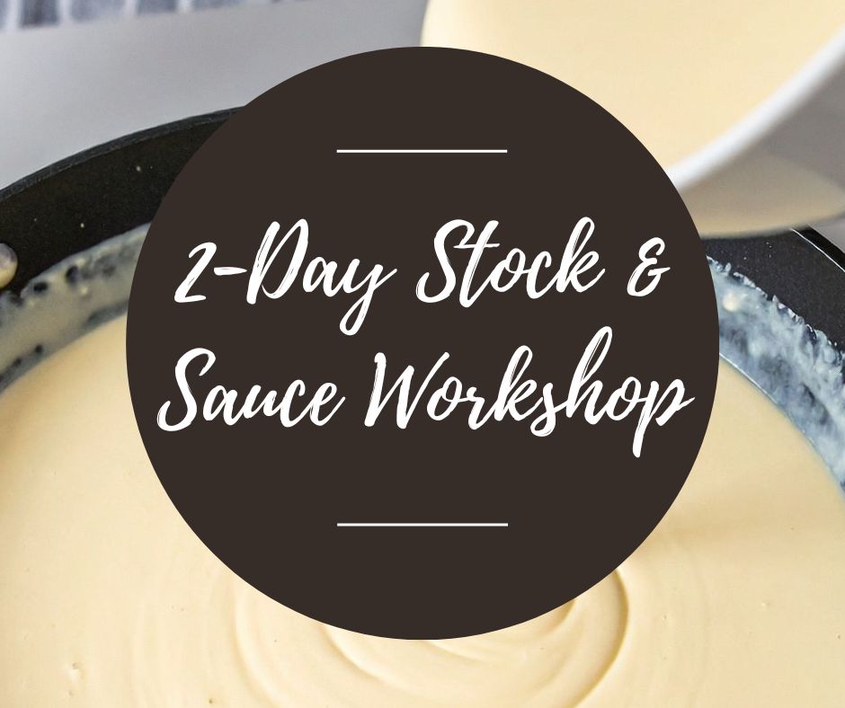 Sat, Jan 17 & Sun, Jan 18: 2-Day Sauce & Stock Workshop, 1pm-5pm