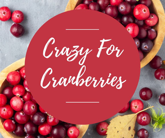 Tues, Nov 4: Crazy For Cranberries, 6pm-8:30pm