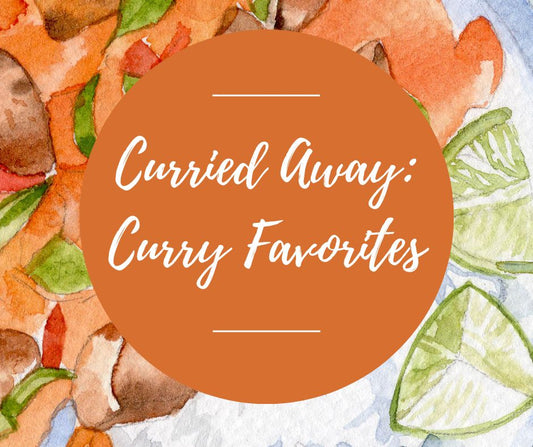 Weds, Oct 1: Curried Away! Curry Favorites, 11am-1:30pm
