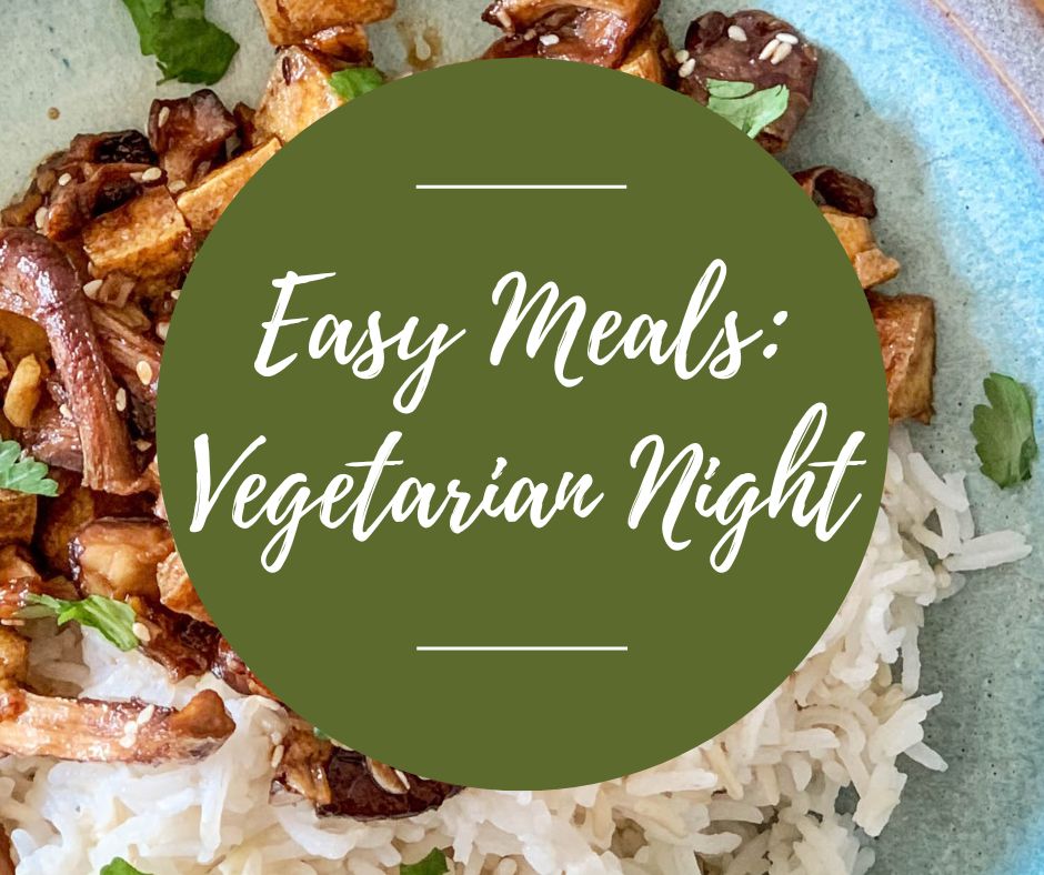 Thurs, Nov 6: Easy Meals: Vegetarian Night, 6pm-8:30pm