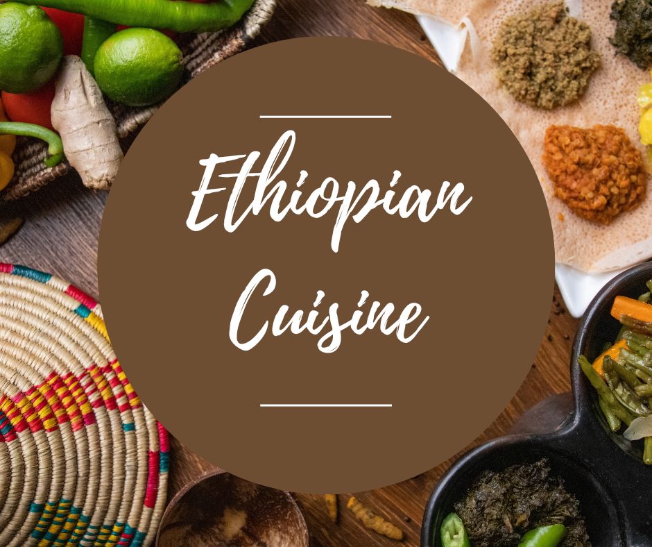 Sat, March 8: Ethiopian Cuisine, 5pm-8:30pm