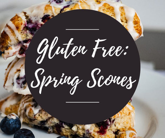 Weds, March 5: Gluten Free: Spring Scones, 6pm-8:30pm