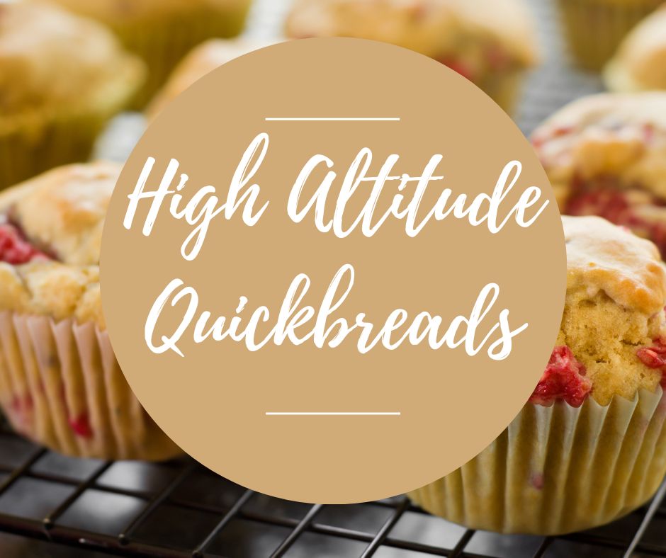 Weds, April 30: High Altitude Quickbreads