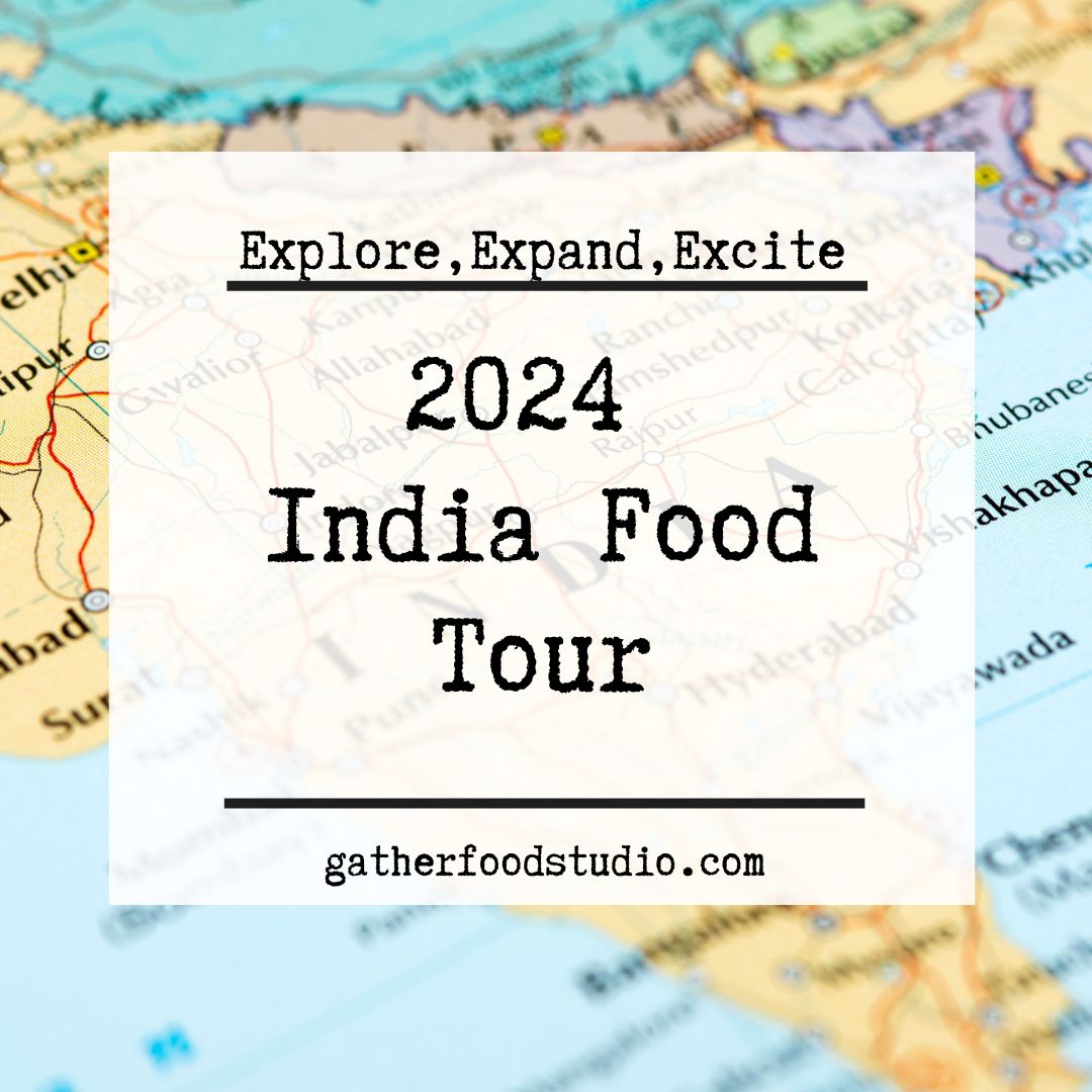 2024 India Food Tour Cooking Series Gather Food Studio   IndianSeries 