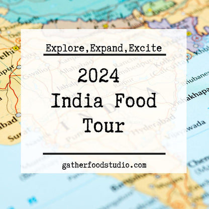 2024: India Food Tour Cooking Series