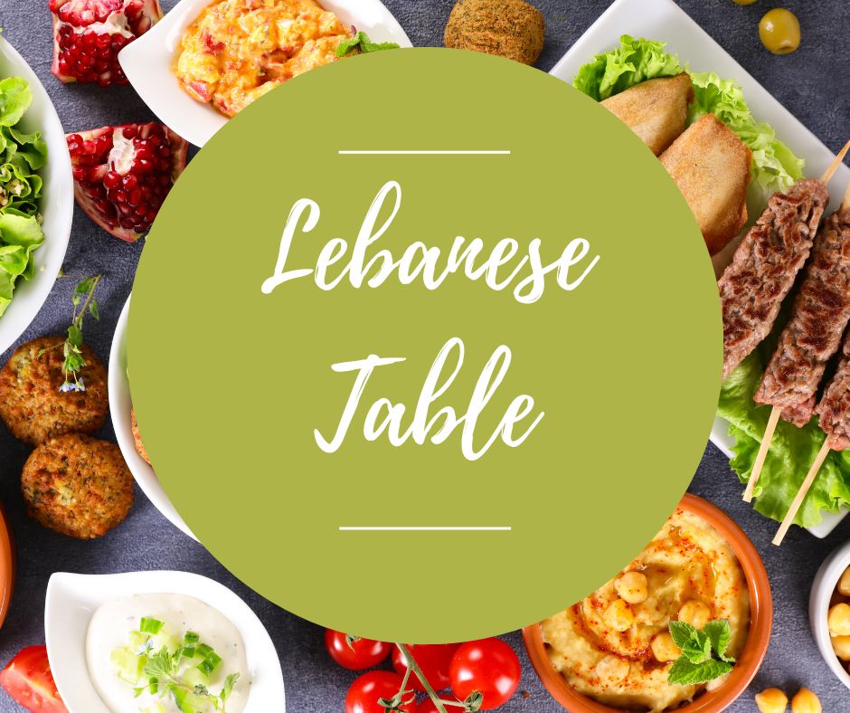 Sat, April 26: Lebanese Table, 5pm-8:30pm