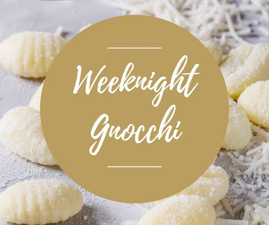 Weds, July 23: Weeknight Gnocchi, 6pm-8:30pm