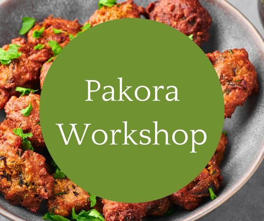 Sat, Sept 7: Pakora Workshop