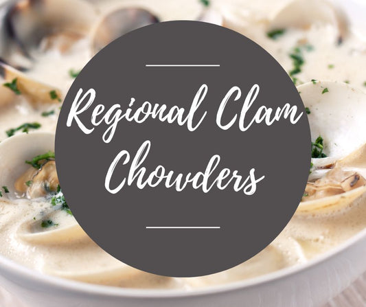 Tues, Jan 21: Regional Clam Chowders